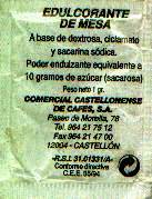 Sobres de edulcorantes de la marca de café JOYA. Sobres de edulcorantes de la marca de café JOYA.