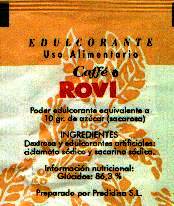 Sobres de edulcorantes de España de la marca de café ROVI. Sobres de edulcorantes de España de la marca de café ROVI.