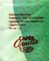 Sobres de edulcorantes de la marca de café CORNELLÀ. Sobres de edulcorantes de la marca de café CORNELLÀ.