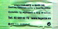 Sobres de edulcorantes de España de la marca de café LA GARZA. Sobres de edulcorantes de España de la marca de café LA GARZA.
