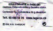 Sobres de edulcorantes de España de la marca de café LA GARZA. Sobres de edulcorantes de España de la marca de café LA GARZA.