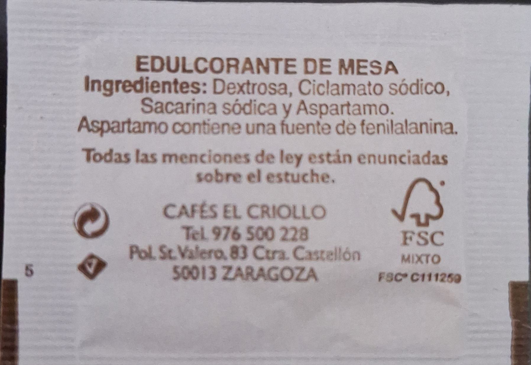 Sobres de edulcorantes de la marca de café EL CRIOLLO. Sobres de edulcorantes de la marca de café EL CRIOLLO.