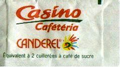 . Sachets d'édulcorant CHR du CASINO CAFETERIA de France.